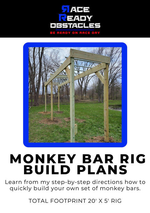 Race Ready Obstacles Build Plans, step by step instructions to build your own backyard OCR or Ninja Rig