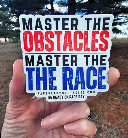 Obstacle Course Sticker Master The Obstacles. Master The Race. Sticker – Race Ready Obstacles