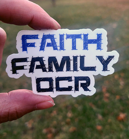 Faith. Family. OCR. Sticker